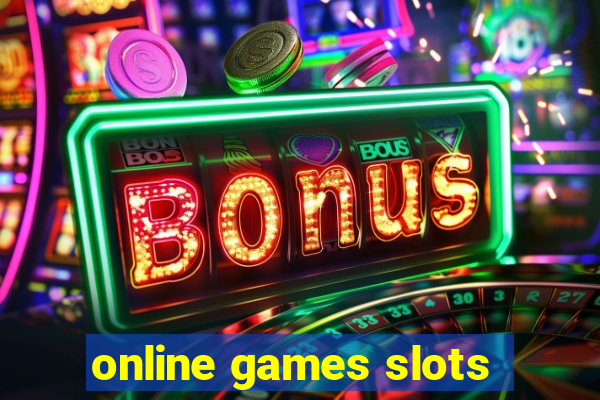 online games slots