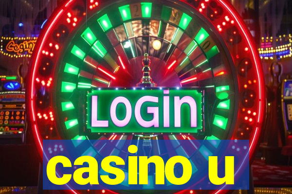 casino u