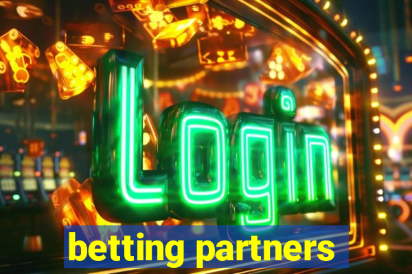 betting partners