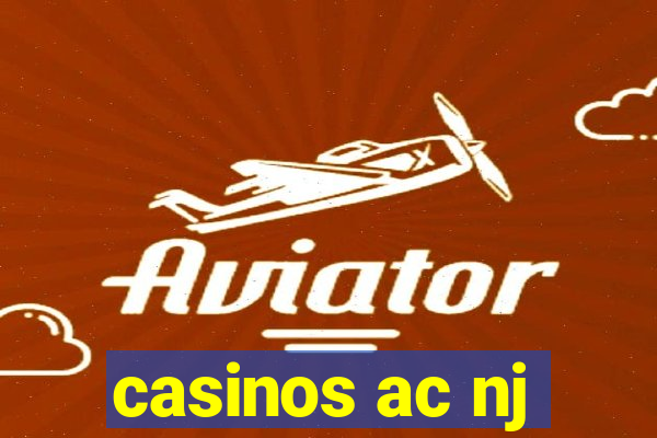 casinos ac nj