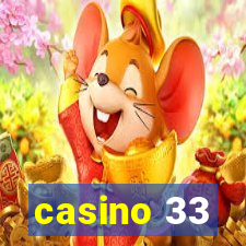 casino 33