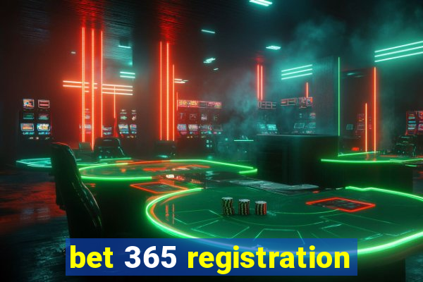 bet 365 registration