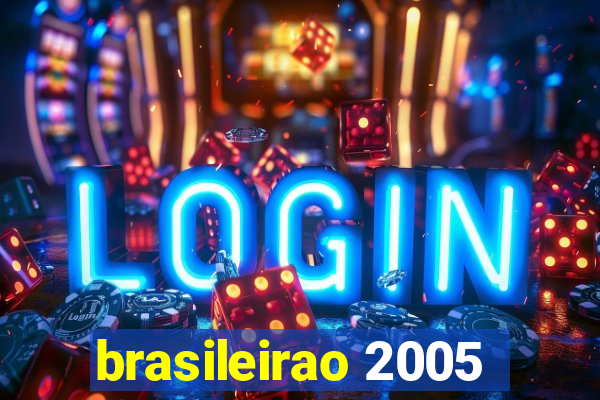 brasileirao 2005