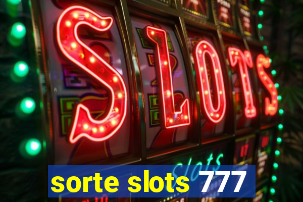 sorte slots 777