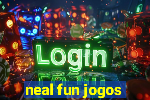 neal fun jogos