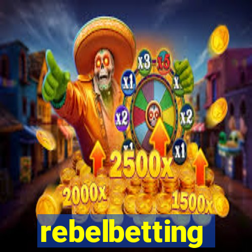 rebelbetting