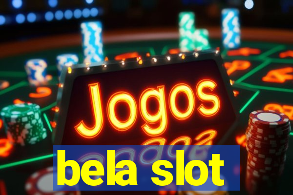 bela slot