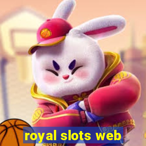 royal slots web