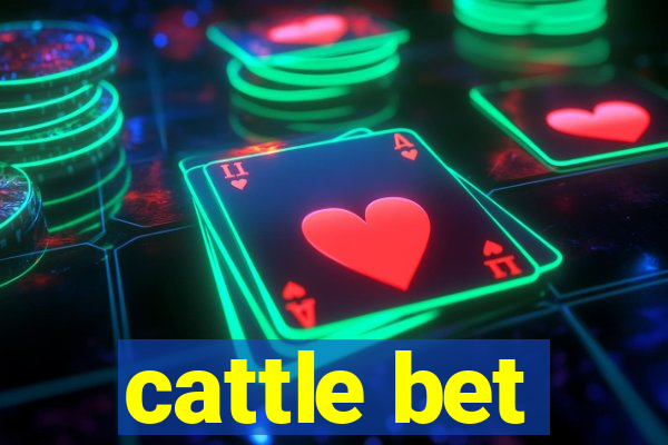 cattle bet