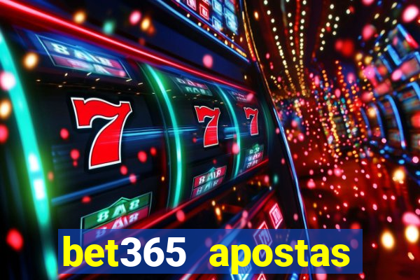 bet365 apostas online futebol