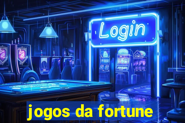 jogos da fortune