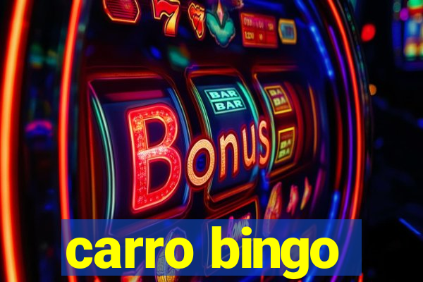 carro bingo