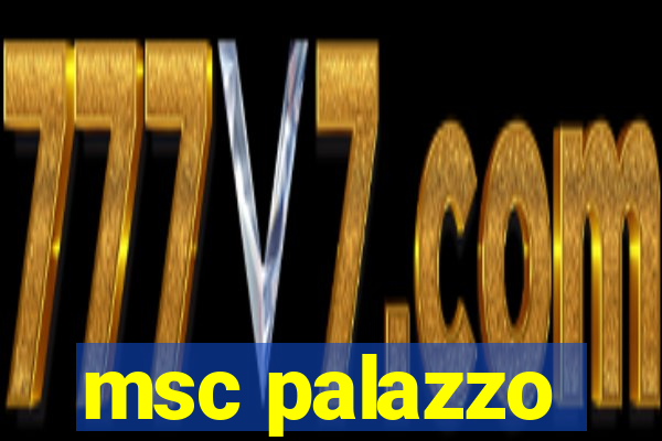 msc palazzo