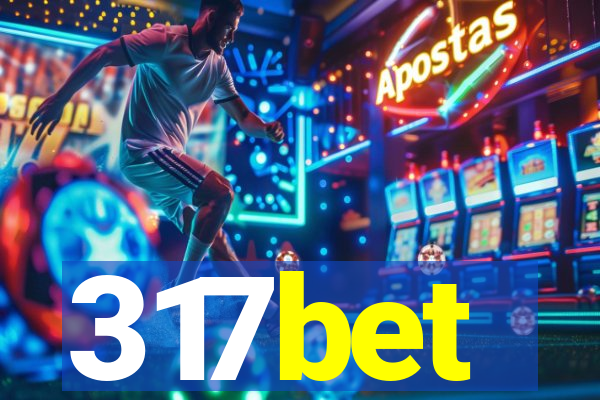 317bet