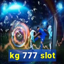 kg 777 slot