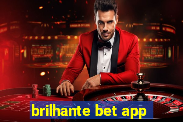 brilhante bet app