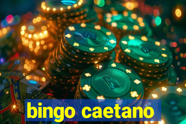 bingo caetano