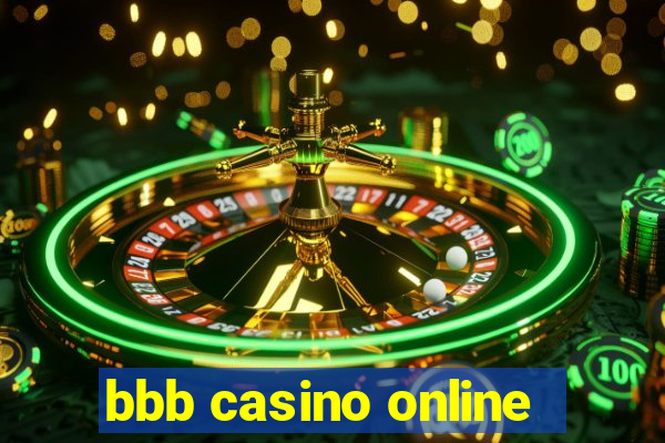 bbb casino online