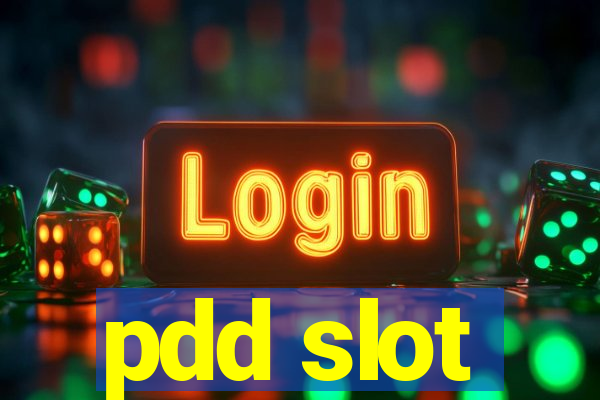 pdd slot