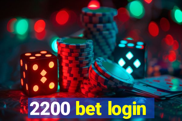 2200 bet login