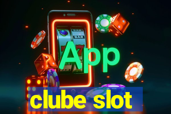 clube slot