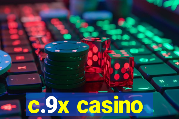 c.9x casino