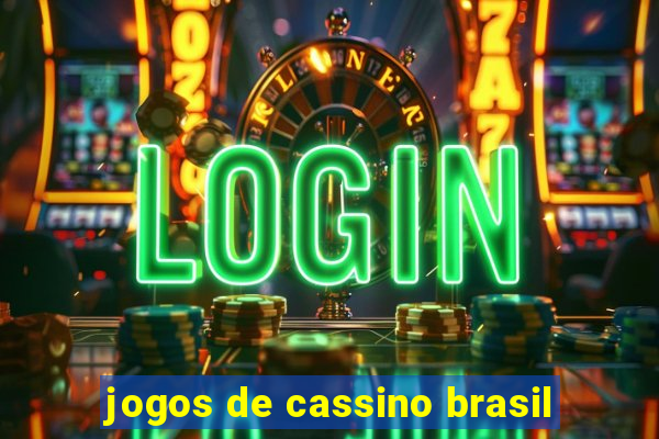 jogos de cassino brasil