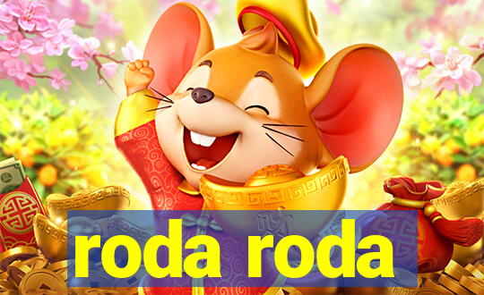 roda roda