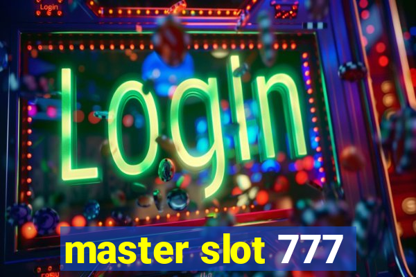 master slot 777