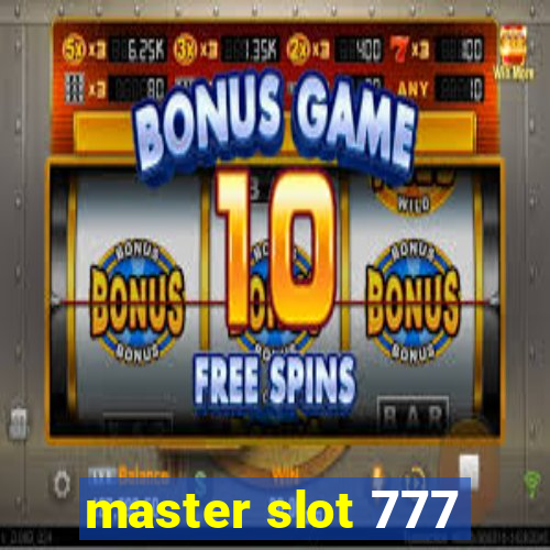 master slot 777