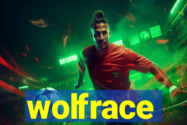 wolfrace