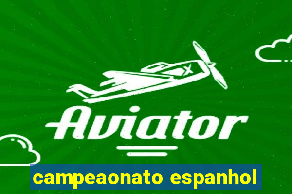 campeaonato espanhol