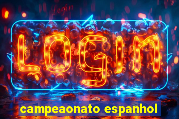 campeaonato espanhol