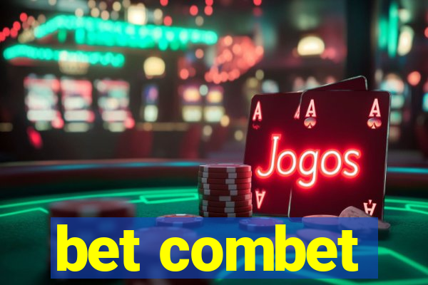 bet combet