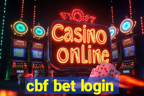 cbf bet login