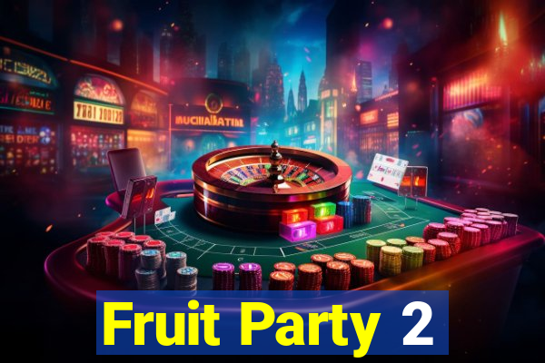 Fruit Party 2