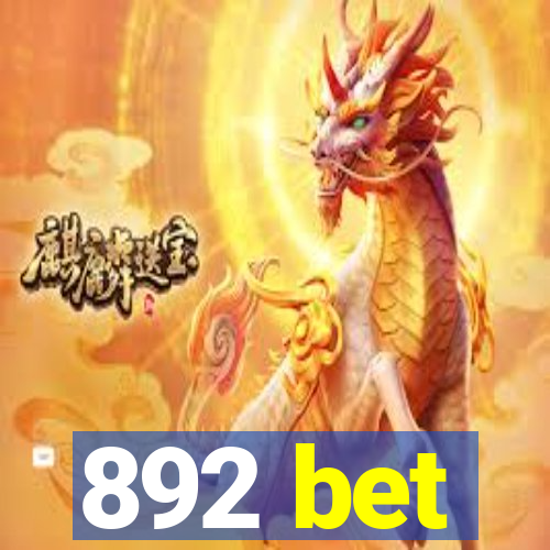 892 bet