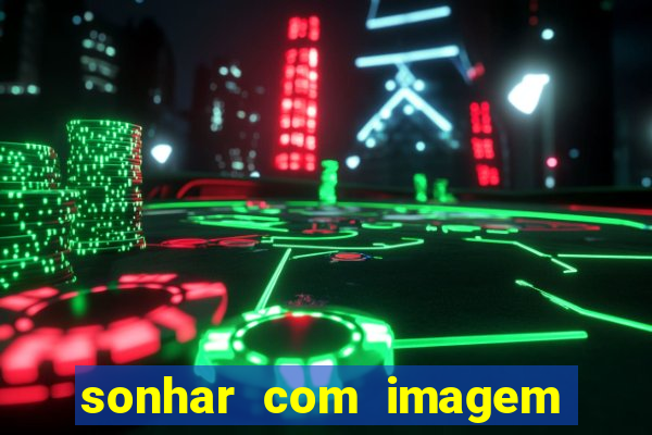 sonhar com imagem de santo de macumba