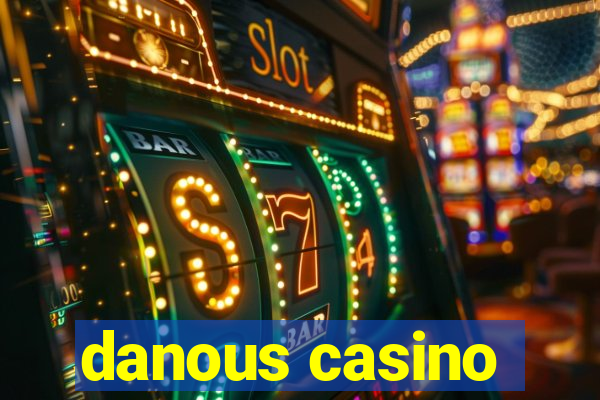 danous casino