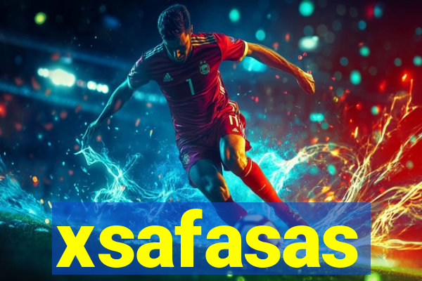 xsafasas