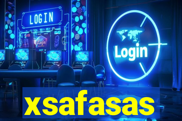 xsafasas