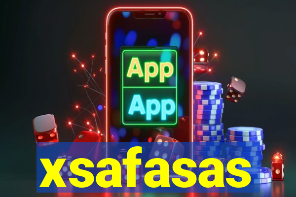 xsafasas