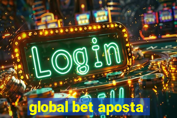 global bet aposta