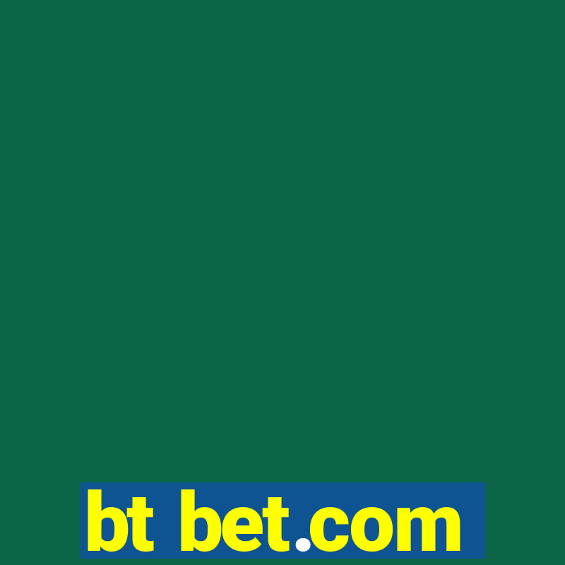 bt bet.com