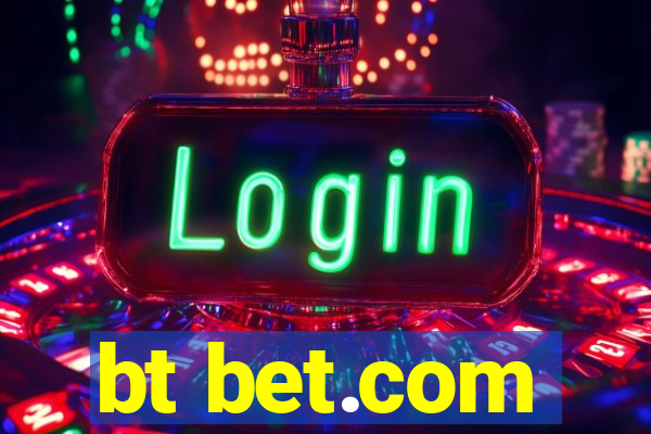 bt bet.com