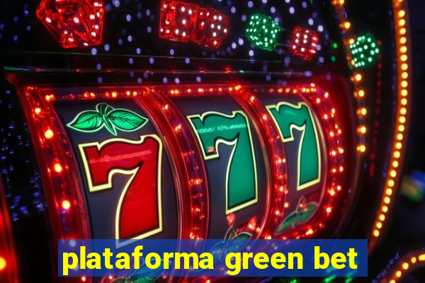 plataforma green bet