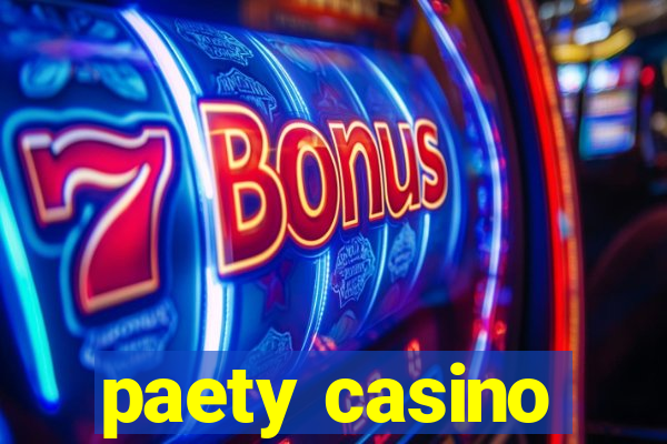 paety casino