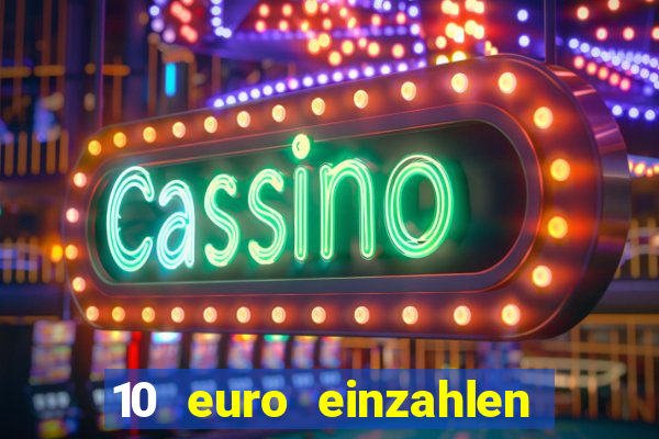 10 euro einzahlen 50 euro spielen casino 2020