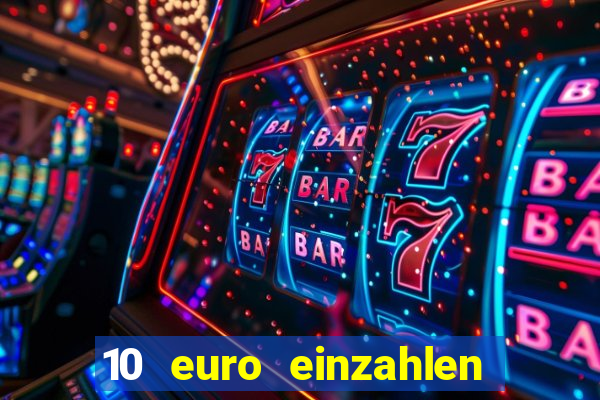 10 euro einzahlen 50 euro spielen casino 2020