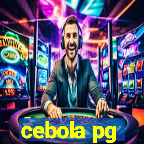 cebola pg